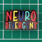 Neurodivergent Glitter Enamel Pin
