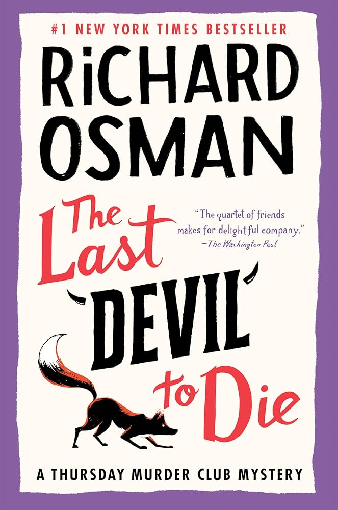 The Last Devil to Die: A Thursday Murder Club Mystery cover image