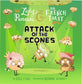 Attack of the Scones (Volume 6) (Lady Pancake & Sir French Toast)