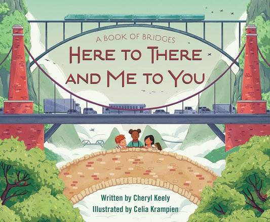 A Book of Bridges: Here To There and Me To You cover image
