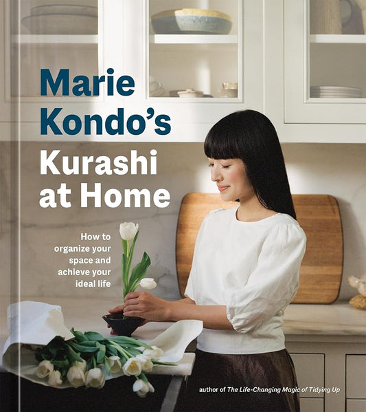 Marie Kondo's Kurashi at Home: How to Organize Your Space and Achieve Your Ideal Life (The Life Changing Magic of Tidying Up) cover image