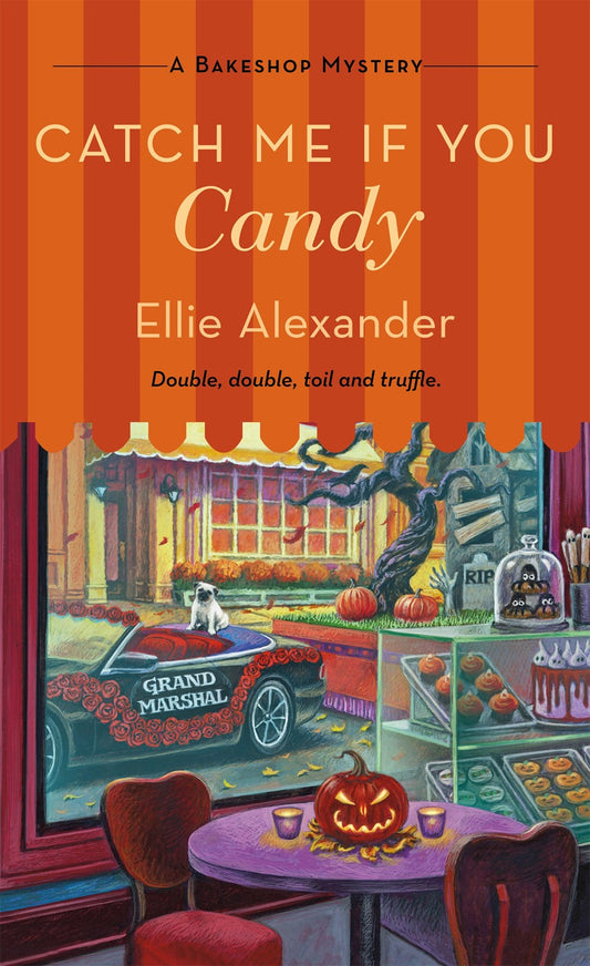Catch Me If You Candy : A Bakeshop Mystery
