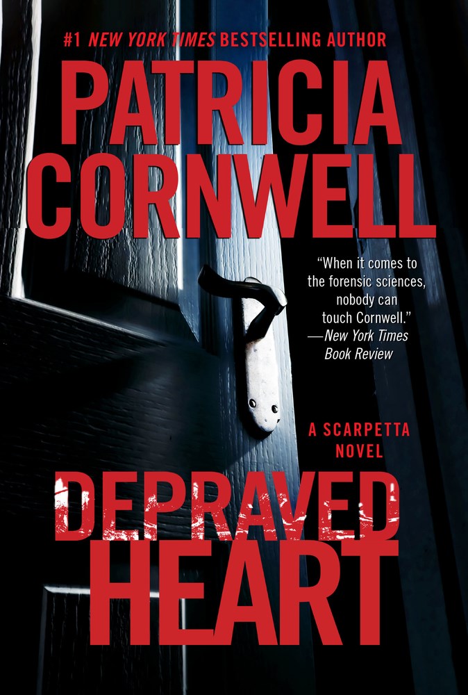 Depraved Heart : A Scarpetta Novel