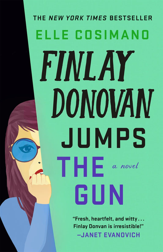 Finlay Donovan Jumps the Gun : A Novel