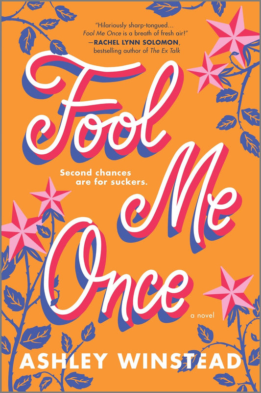 Fool Me Once : A Novel