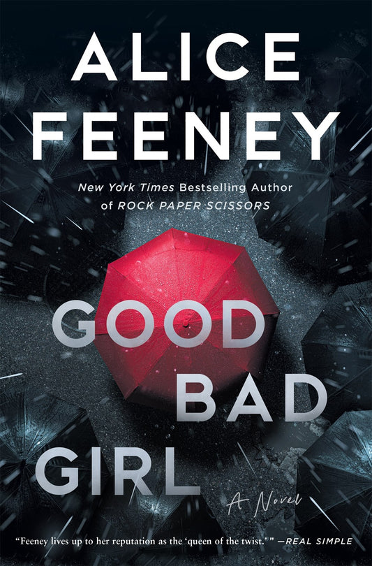 Good Bad Girl : A Novel