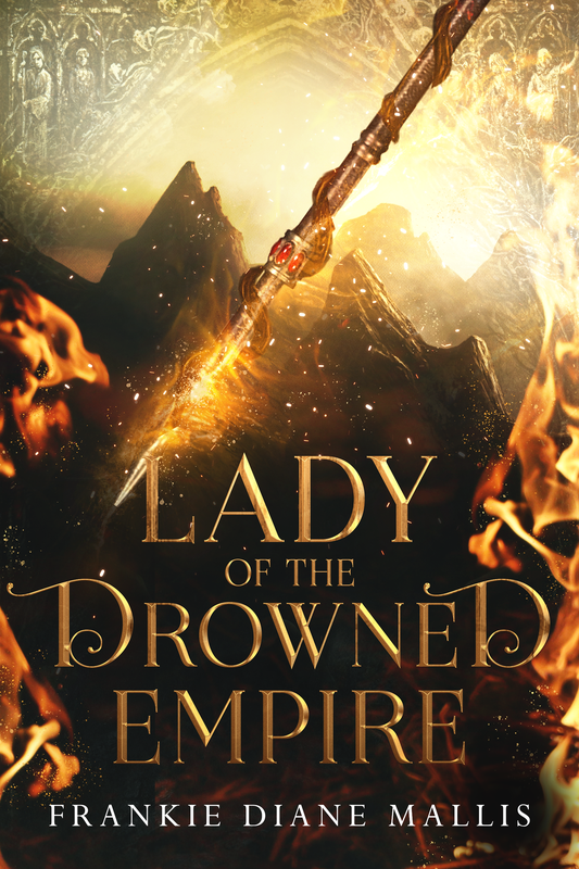 Lady of the Drowned Empire  (Drowned Empire #3)