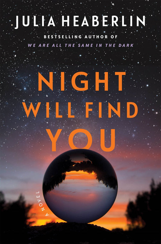 Night Will Find You : A Novel