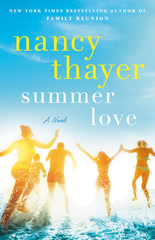Summer Love : A Novel