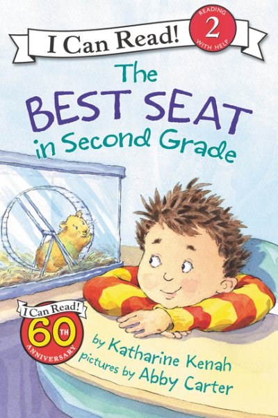 The Best Seat in Second Grade : A Back to School Book for Kids