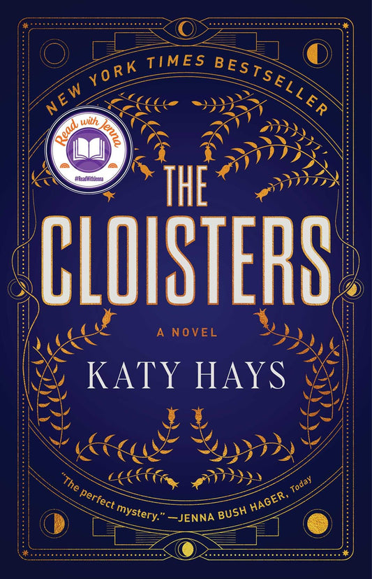 The Cloisters : A Novel