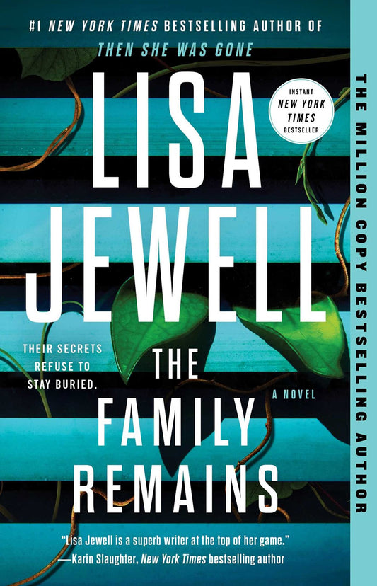 The Family Remains : A Novel