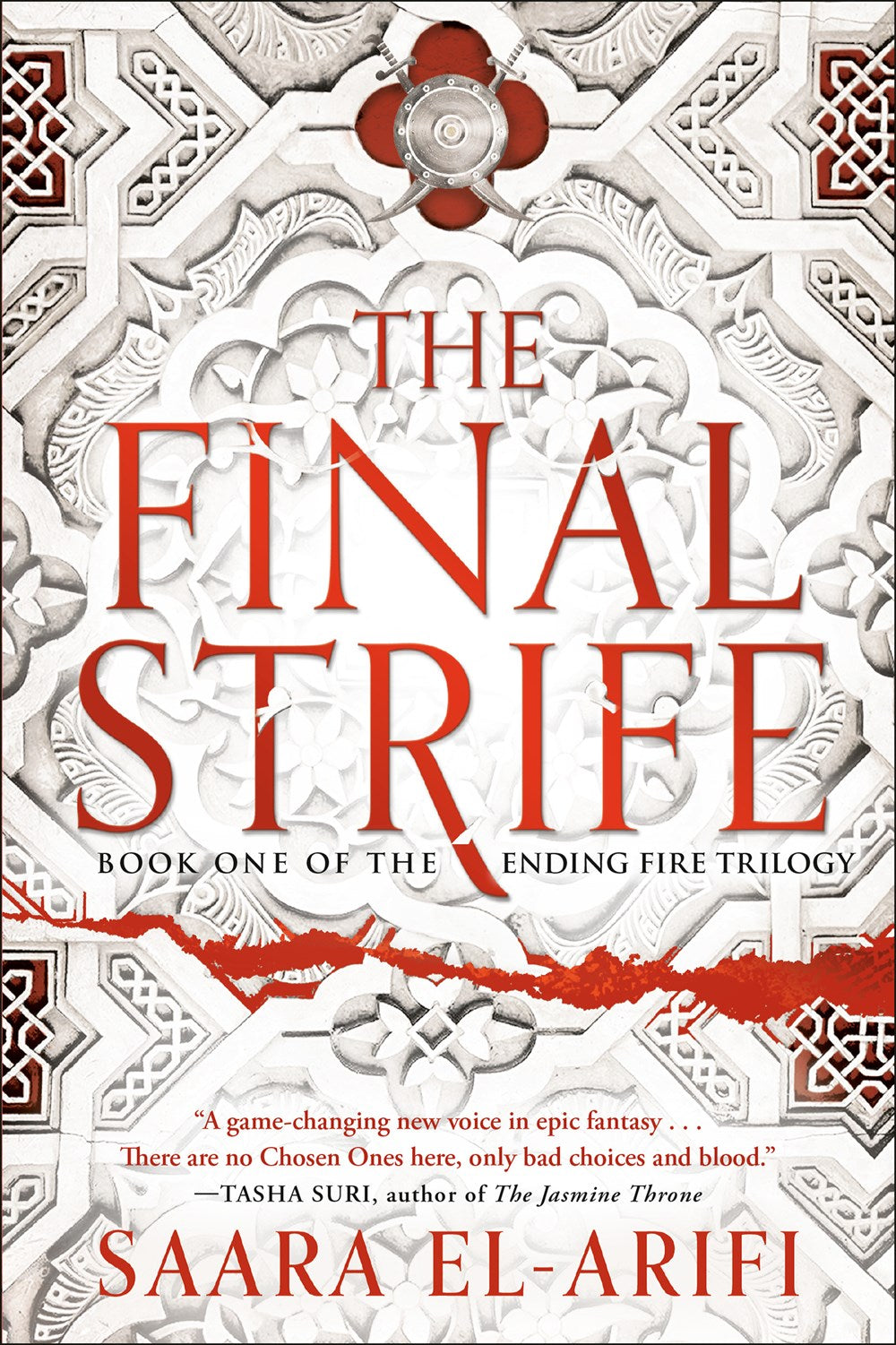 The Final Strife : Book One of The Ending Fire Trilogy