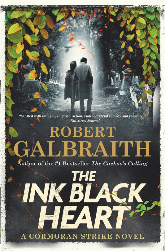 The Ink Black Heart : A Cormoran Strike Novel