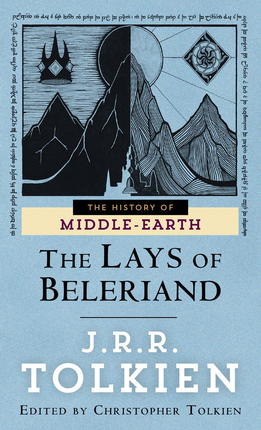 The Lays of Beleriand (Histories of Middle-Earth #3)