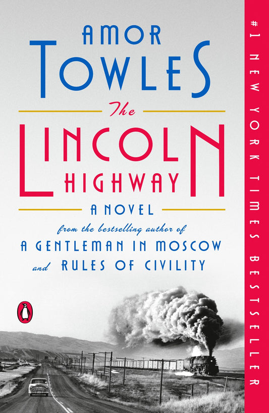 The Lincoln Highway : A Novel