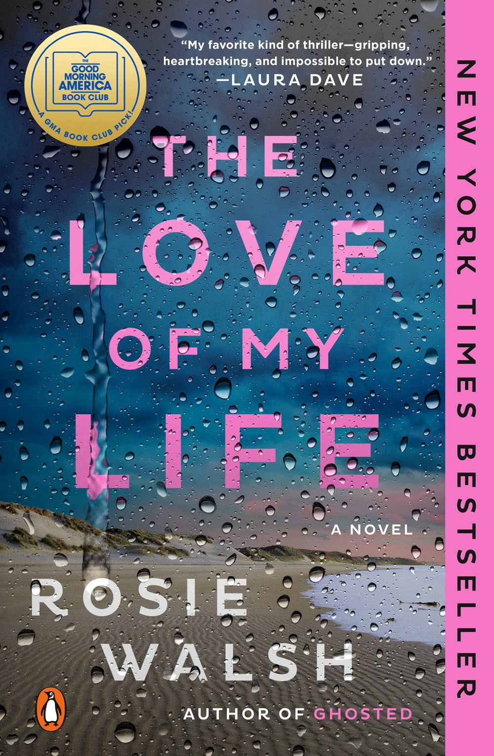 The Love of My Life : A Novel