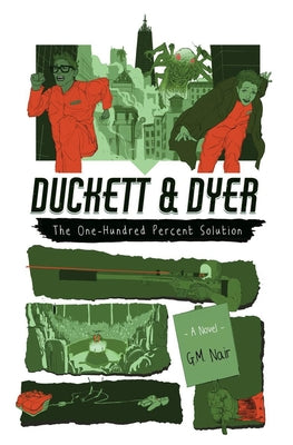 Duckett & Dyer: The One-Hundred Percent Solution