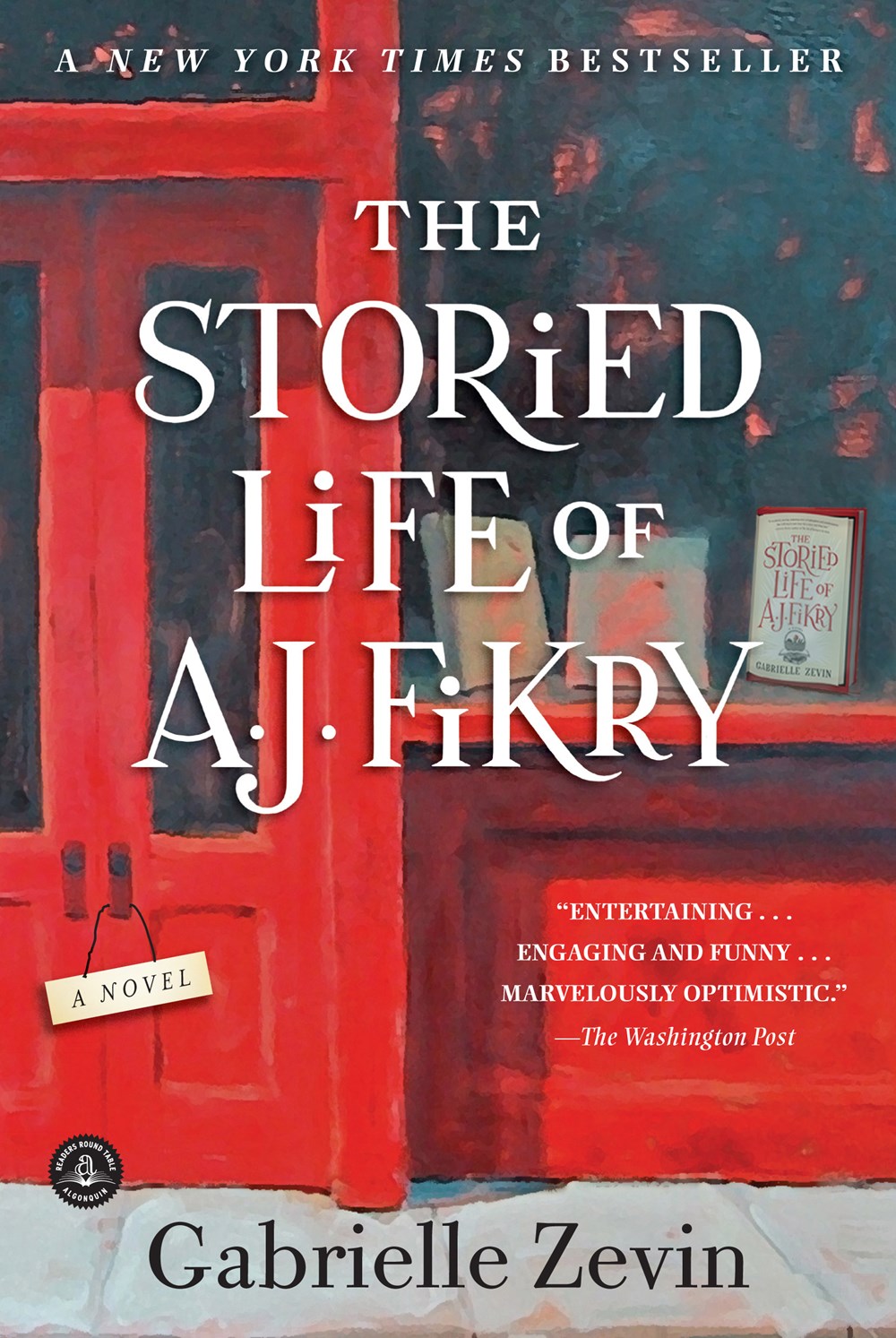 The Storied Life of A. J. Fikry : A Novel