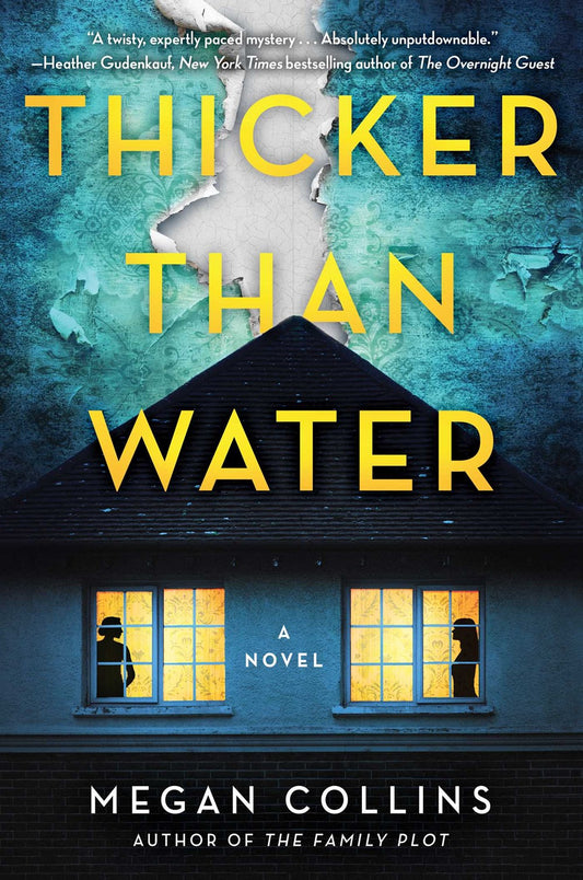 Thicker Than Water : A Novel