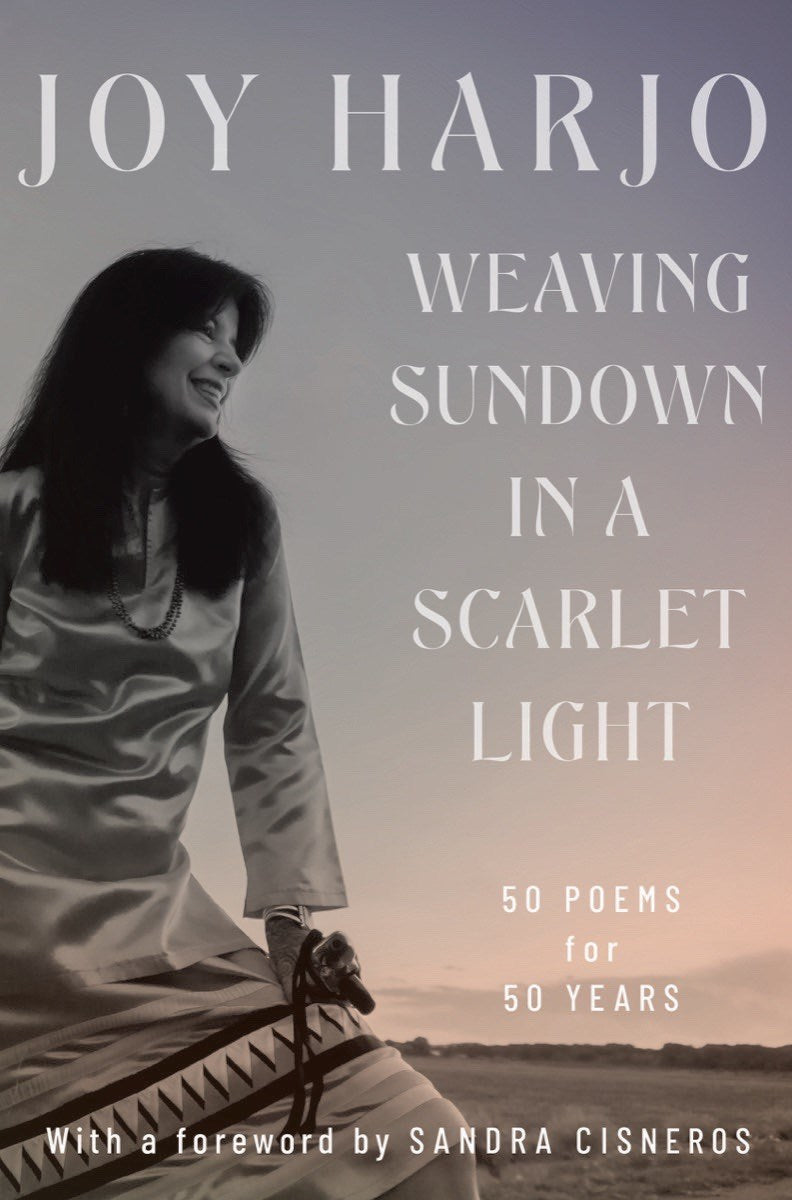 Weaving Sundown in a Scarlet Light : Fifty Poems for Fifty Years