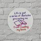 Life Is a Series of Obstacles Preventing Reading Sticker