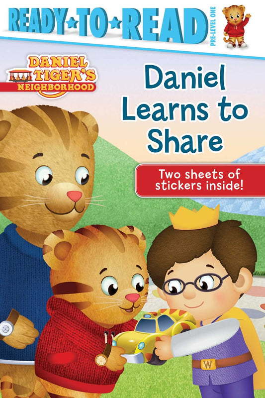 Daniel Learns to Share : Ready-to-Read Pre-Level 1
