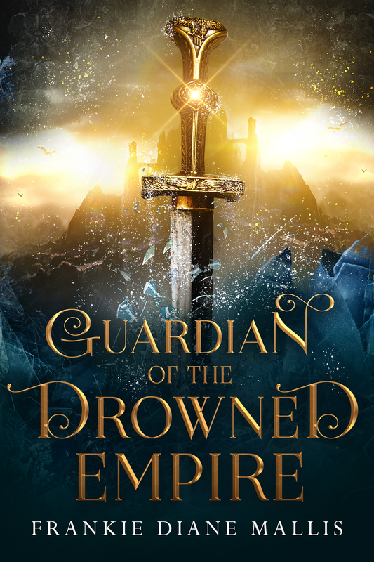 Guardian of the Drowned Empire (Drowned Empire Series #2)