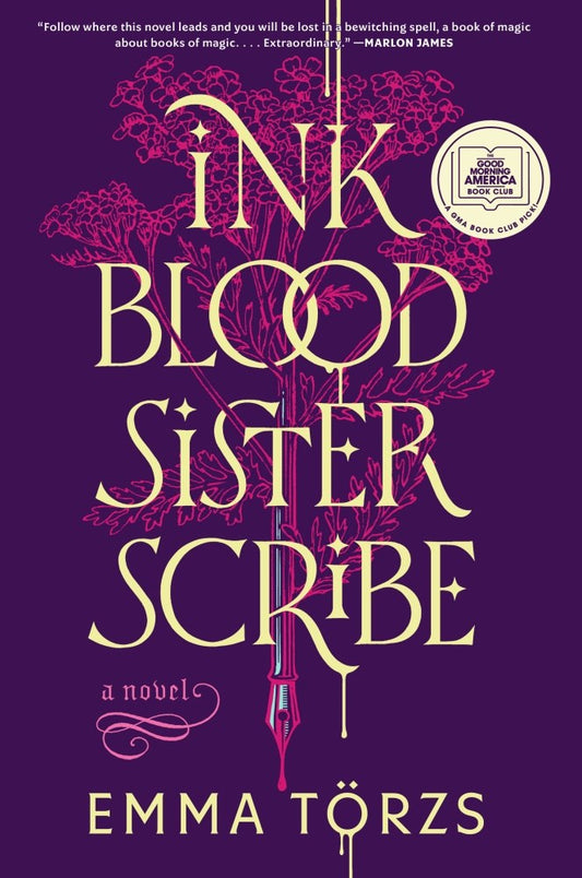 Ink Blood Sister Scribe : A Good Morning America Book Club Pick