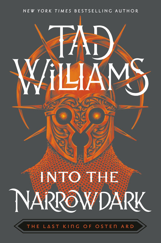 Into the Narrowdark: Last King of Osten Ard