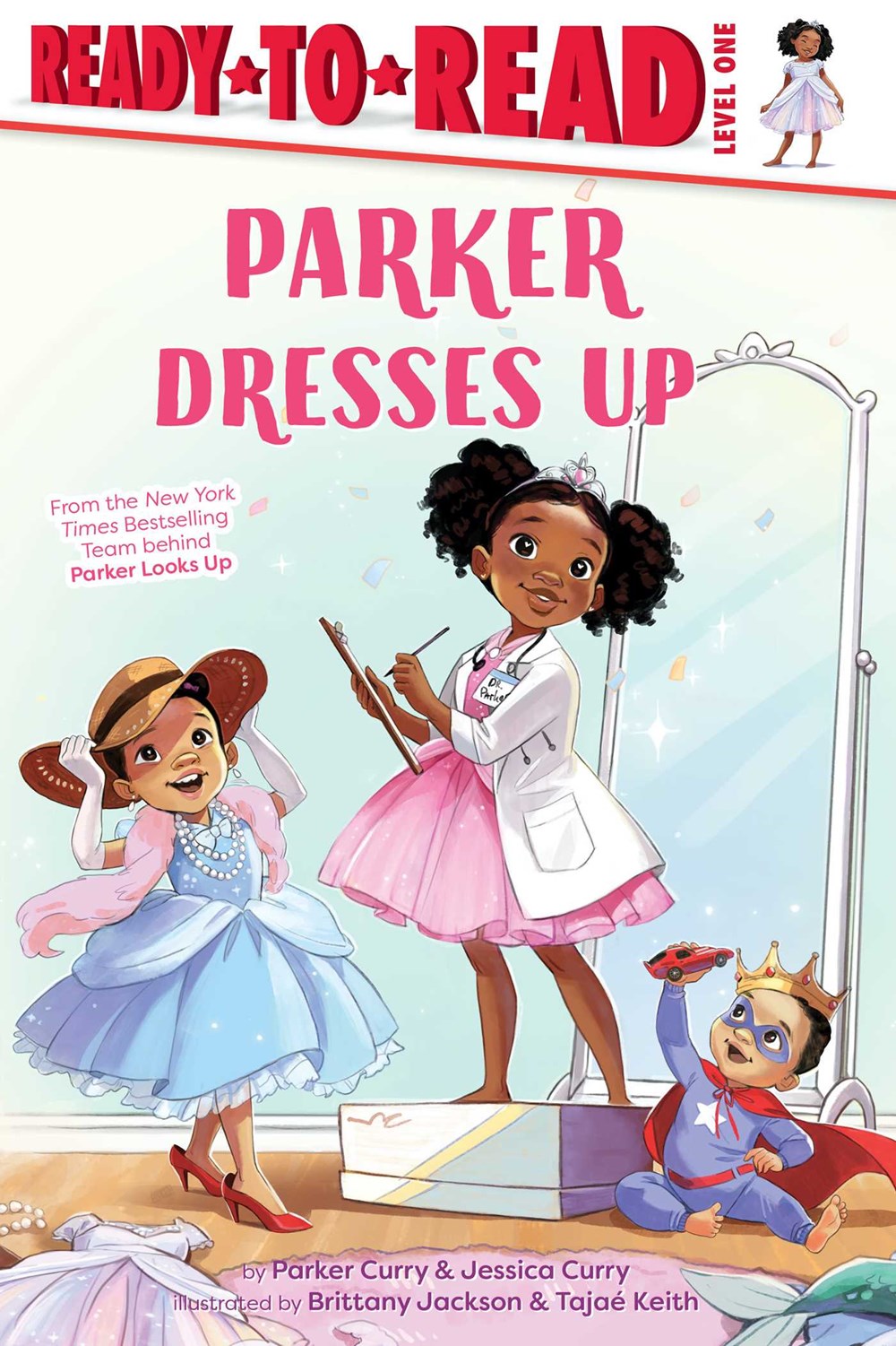 Parker Dresses Up : Ready-to-Read Level 1