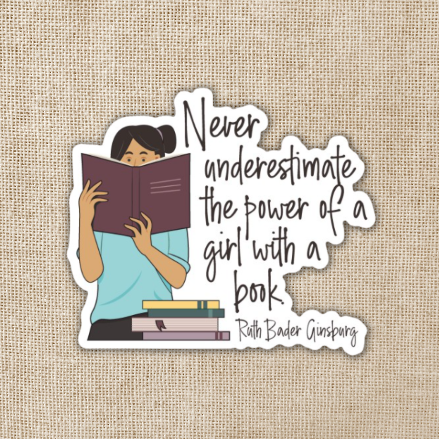 Never Underestimate a Girl With a Book Sticker, 3-inch