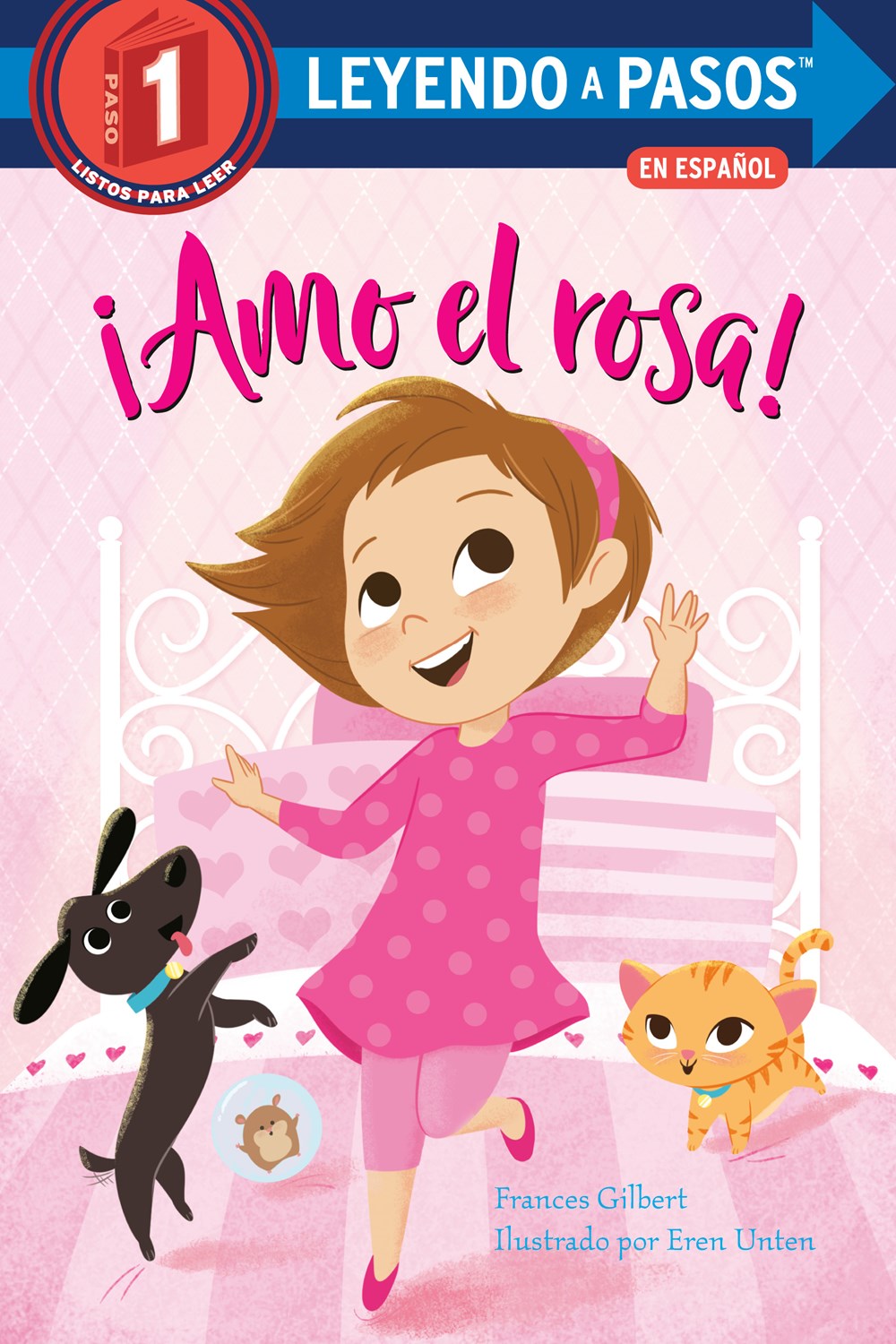 ¡Amo el rosa! (I Love Pink Spanish Edition)