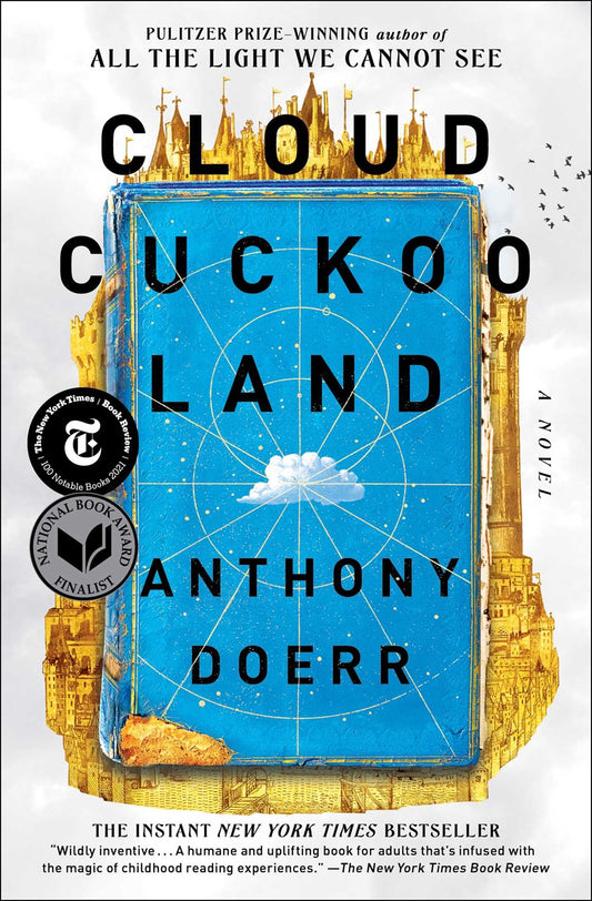 Cloud Cuckoo Land : A Novel