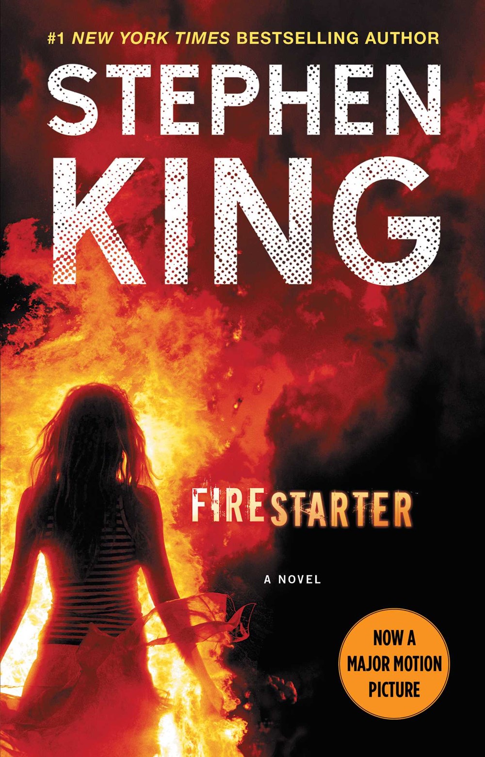 Firestarter : A Novel