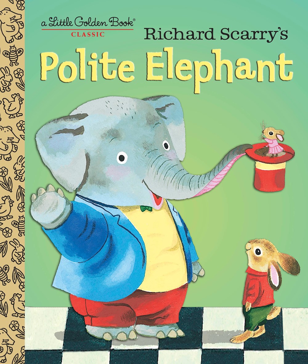 Little Golden Book: Richard Scarry's Polite Elephant
