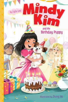 Mindy Kim and the Birthday Puppy (Mindy Kim #3)