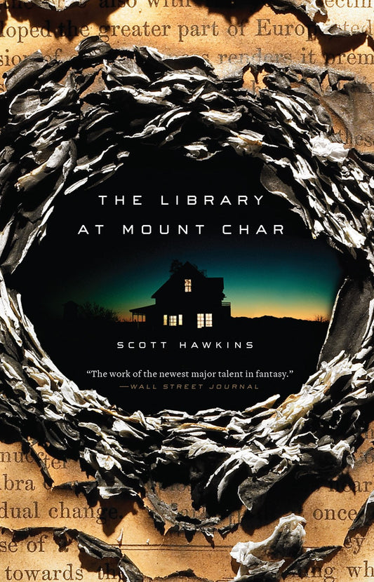 The Library at Mount Char : A Novel