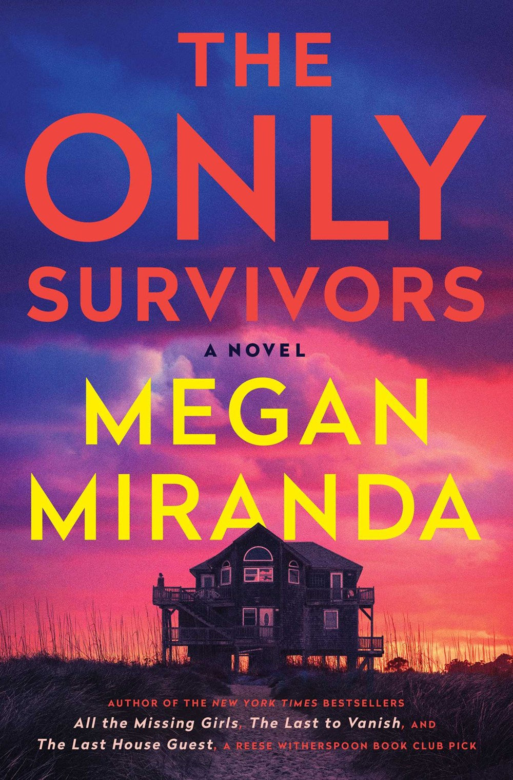 The Only Survivors : A Novel