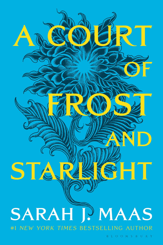 A Court of Frost and Starlight: A Court of Thorns and Roses Book 4