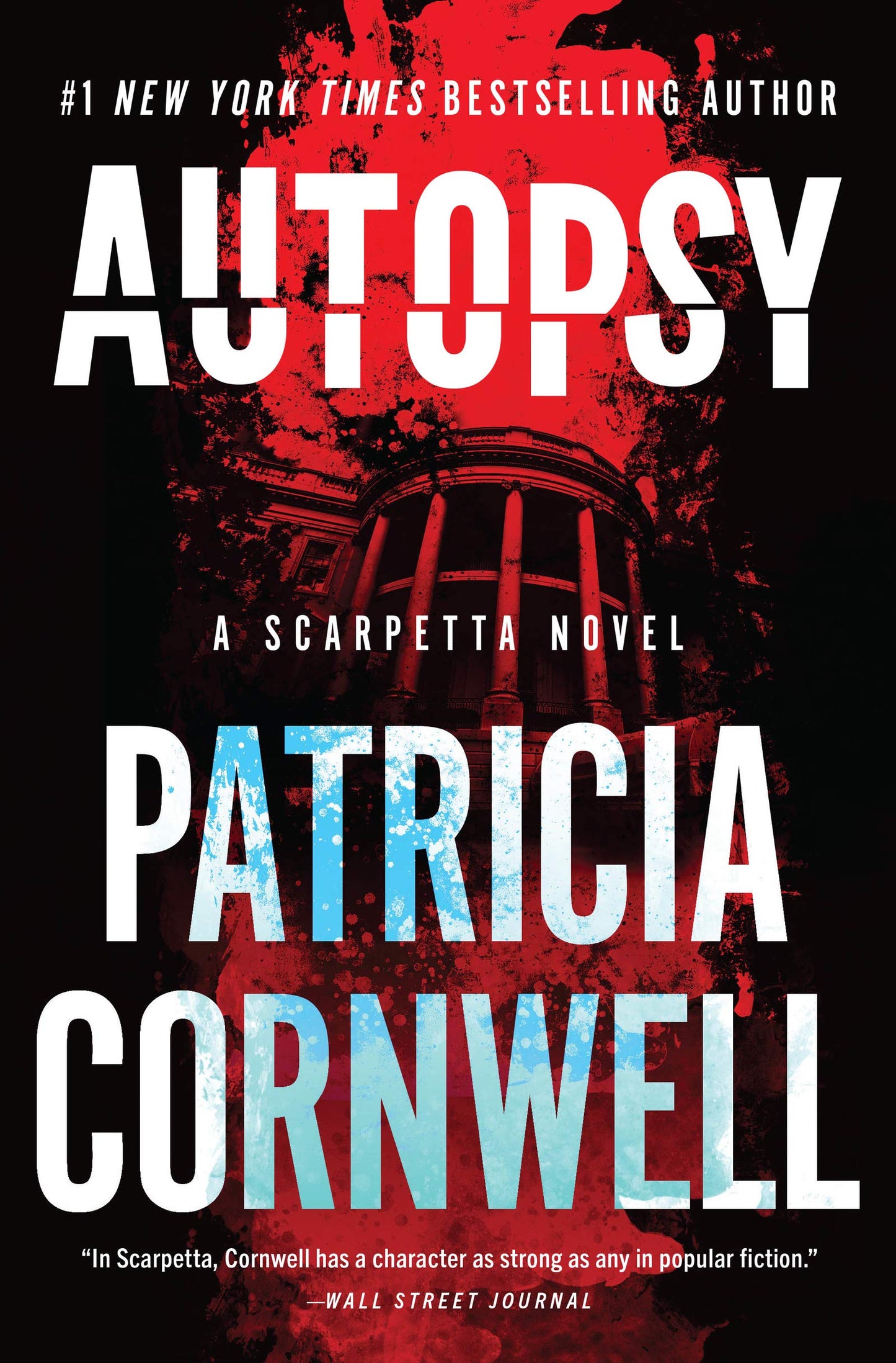 Autopsy: A Scarpetta Novel Book 25