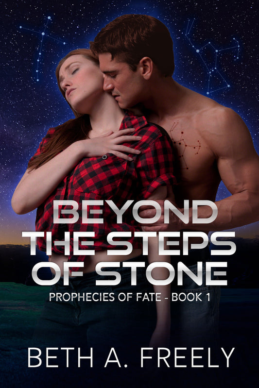 Beyond The Steps Of Stone (The Prophecies of Fate #1)