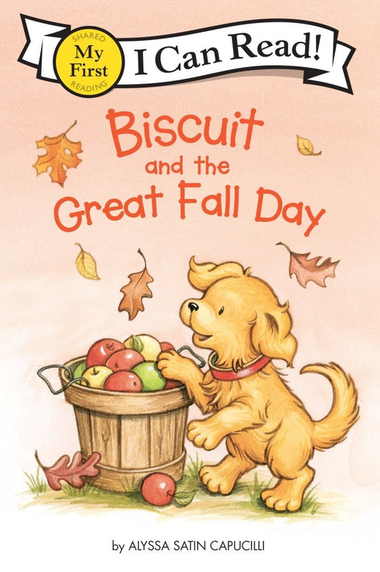 My First I Can Read!: Biscuit and the Great Fall Day