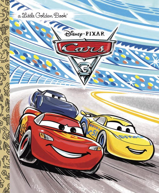 Little Golden Book: Cars 3 Little Golden Book (Disney/Pixar Cars 3)