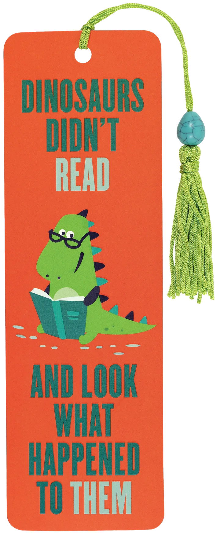 Dinosaurs Didn't Read Beaded Bookmark