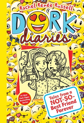 Dork Diaries 14: Tales from a Not-So-Best Friend Forever (Dork Diaries #14)