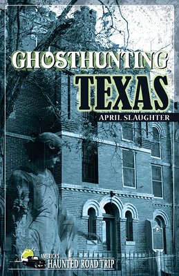 Ghosthunting Texas (America's Haunted Road Trip)