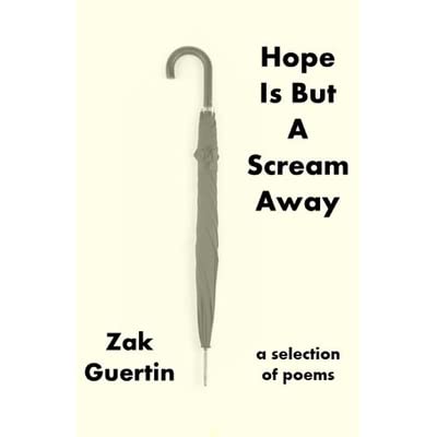 Hope Is But A Scream Away
