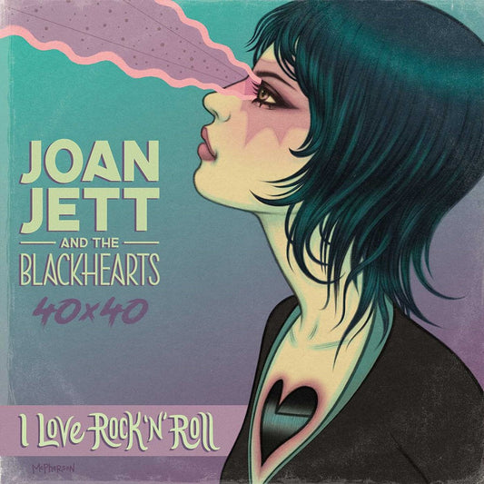 Joan Jett & The Blackhearts 40x40: Bad Reputation / I Love Rock-n-Roll : Bad Reputation / I Love Rock-n-Roll