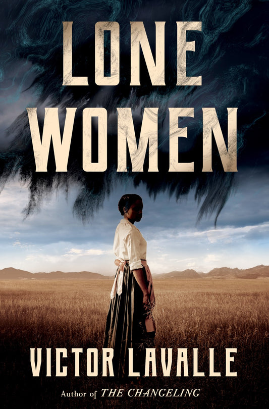 Lone Women : A Novel